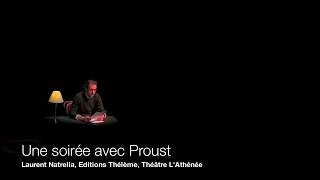 Une soirée avec Proust  Laurent Natrella  LAthénée [upl. by Court]