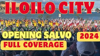 FULL COVERAGE ILOILO CITY KASADYAHAN SA KABANWAHANAN OPENING SALVO 2024 [upl. by Doralia]