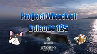 Project Wrecked Episode 125 [upl. by Woodring]