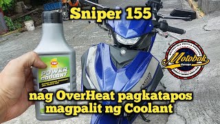 Sniper 155 nag OverHeat pagkatapos magpalit ng Coolant [upl. by Eetsirhc724]