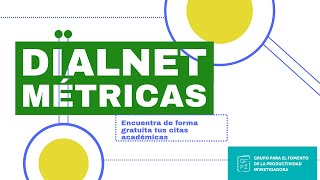 Dialnet métricas una herramienta para investigadores académicos [upl. by Hinze502]