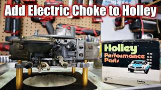 You Wont Believe How Easy It Is to Add Electric Choke to Holley 4160 Carburetor [upl. by Adian]