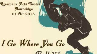 Bell X1  I Go Where You Go Audio [upl. by Nedearb]