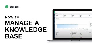 How to Manage a Knowledge Base  Freshdesk Tutorial for Knowledge Base Management [upl. by Allista]