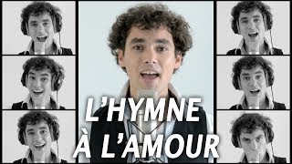 LHymne à lAmour  JB Craipeau A Cappella [upl. by Elyag]