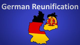 German Reunification Explained [upl. by Andert]