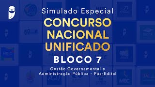 Simulado Especial CNU – Bloco 7 Gestão Governamental e Admin Pública – PósEdital – Correção [upl. by Mayer]