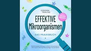 Kapitel 65  Effektive Mikroorganismen  Das Praxisbuch Die Komplettanleitung zur sicheren [upl. by Glad]