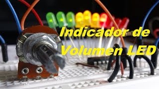 Indicador LED de Volumen o Voltaje Como se hace [upl. by Eneluj186]