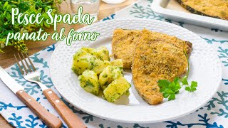 Pesce Spada Panato al Forno con Contorno di Patate Prezzemolate  Ricetta Facile  55Winston55 [upl. by Constantia]