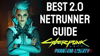 Cyberpunk 20 Phantom Liberty  BEST NETRUNNER GUIDE on Youtube [upl. by Defant272]