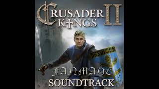 Unofficial Crusader Kings 2 Soundtrack  Bellamus Aeterni [upl. by Yblehs]