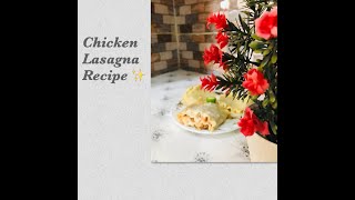 Chicken lasagna recipe ✨By cooking Namrahasif Homemade recipe [upl. by Anana]