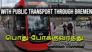 போக்குவரத்து Transportation BSAG german company public transport tram [upl. by Arednaxela697]