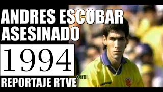 1994 ANDRES ESCOBAR ASESINADO [upl. by Tenrag]