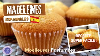 MADELEINES ESPAGNOLE Magdalenas  Recette super facile [upl. by Airoled]