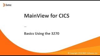 MainView for CICS  Basics Using the 3270 [upl. by Anilatak795]