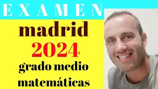 examen matemáticas prueba acceso a grado medio 2024 madrid [upl. by Uda]