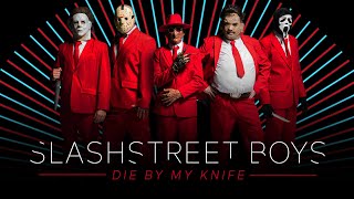 SLASHSTREET BOYS  quotDIE BY MY KNIFEquot BACKSTREET BOYS PARODY [upl. by Tomaso614]