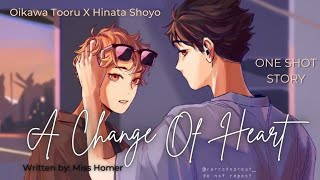 A Change Of Heart  OiHina One Shot 16 [upl. by Tap]