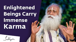 An Enlightened Being Has More Karma Than Others  SadhguruOnKarma [upl. by Attegroeg]