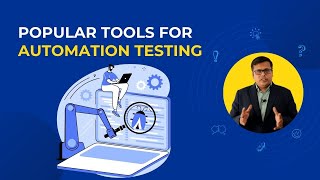 Popular Tools For Automation Testing [upl. by Diahann]