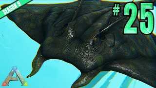 Those FREAKING MANTAS  Part 25  ARK Survival Evolved CoOp Season 9 [upl. by Elie]