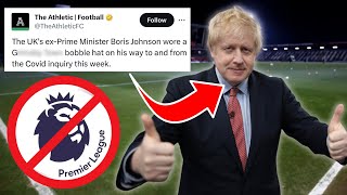 How Boris Johnson Pssed Off An Entire Football Club [upl. by Hgierb]