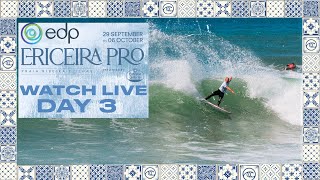 WATCH LIVE  EDP Ericeira Pro presented by Estrella Galicia 2024  Day 3 [upl. by Macario]