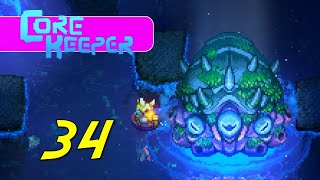 Core Keeper  Lets Play Ep 34 [upl. by Falo]