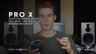 beyerdynamic  What’s so special about STELLAR45 – the new PRO X headphones driver [upl. by Hsan]