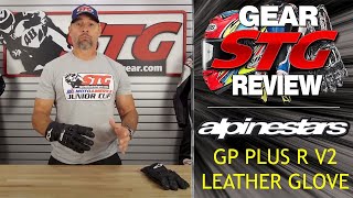 Alpinestars GP Plus R V2 Leather Glove Review  Sportbike Track Gear [upl. by Eigram]