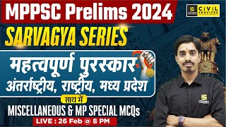 Important Awards 2024  MP Awards  Sarvagya Series  Current Affairs for MPPSC  By Avnish Sir [upl. by Leshia]