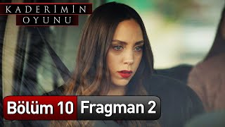 Kaderimin Oyunu 10 Bölüm 2 Fragman [upl. by Gutow]