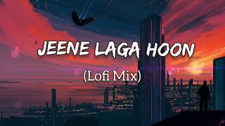 Jeene Laga Hoon Lofi Mix  Atif Aslam  Jeene Laga Hoon [upl. by Spohr]