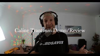 Caline Tantrum ReviewDemo giveaway announcement [upl. by Mcloughlin]