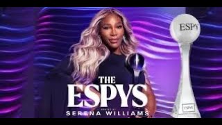 ESPY Awards 2024 Serena Williams hosted was on July 11 [upl. by Zampardi]