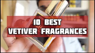 BEST VETIVER FRAGRANCES  MY TOP FAVOURITE PICKS [upl. by Lime]