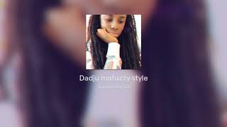 Dadju mafuzzy style [upl. by Gretna]