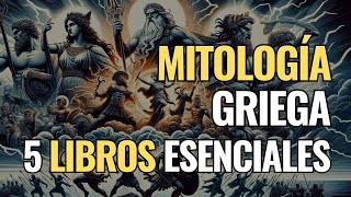 Los Secretos de la Mitología Griega Revelados Los 5 Libros Indispensables para tu Biblioteca [upl. by Farmelo]