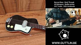 GUTTLIN  First Sounds of New Baronet Bass build [upl. by Warner]