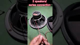 PAANO MAG WIRING NG SPEAKERS USING SERIES CONNECTIONshortSPEAKERS SERIES CONNECTION [upl. by Pascale]