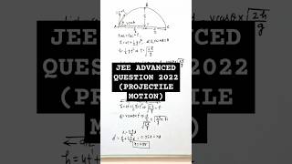 JEE ADVANCED 2022 PREVIOUS YEAR QUESTIONPROJECTILE MOTIONIITJEENITNEETMECHANICS PHYMA [upl. by Shore563]