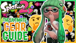 Splatoon 2  The Ultimate Gear Guide Tips and Tricks  all Abilities explained [upl. by Aicnom]