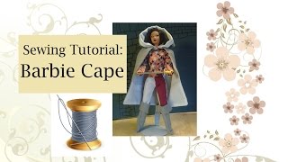 How to Make a Cape or Medieval Cloak for Barbie Dolls [upl. by Ahsekin486]