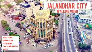 JALANDHAR CITY  WALKING🚶‍♂️PUNJAB model townrainak bazartikkiyan wala ChowkHAVELI JALANDHAR [upl. by Feirahs502]