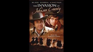 The Invasion of Johnson County  1976 TV movie Starring Bill Bixby Bo Hopkins John Hillerman [upl. by Anyt771]