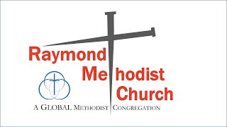 11102024 Raymond Methodist Church GMC Sunday Morning Worship [upl. by Manya]