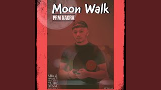 Moon Walk [upl. by Parent]