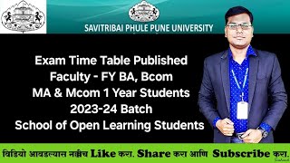 Sppu  SODL  FY BA Bcom MA Mcom  Semester Pattern Students  Exam Time Table Published [upl. by Ecinna43]